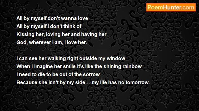 Edgar John Jackson - All by Myself Don't Wanna Love