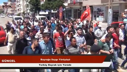 YERKÖY ÜLKÜ OCAKLARI BAYRAK İÇİN YÜRÜDÜ