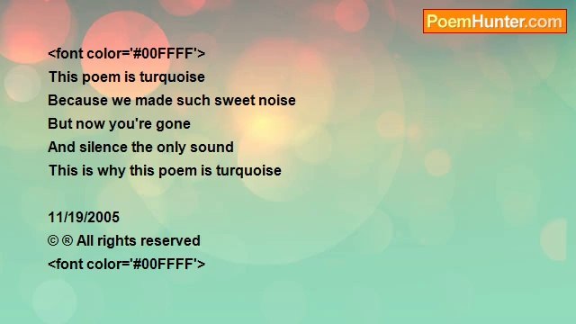 Ronberge (anno secundo) - This Poem Is Turquoise- The Colour of Heartbreak