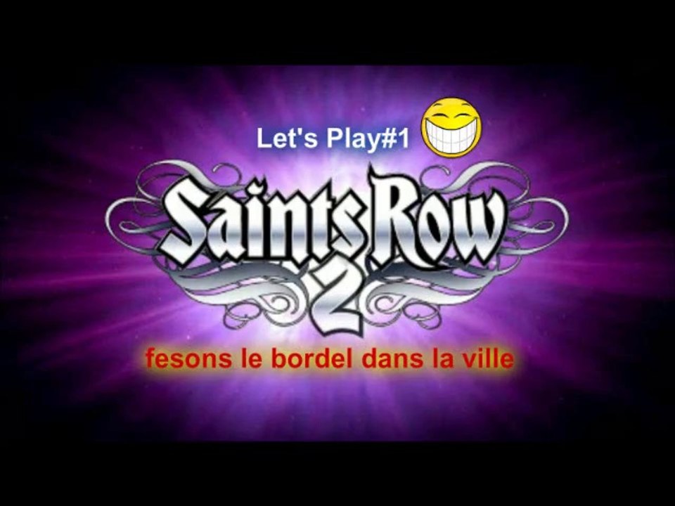 Saint row2#1:immortel pour toujours!