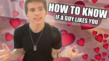 HOW TO KNOW IF A GUY LIKES YOU!