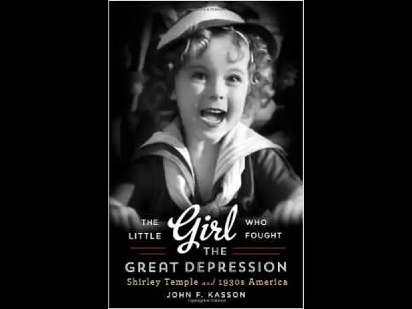 [FREE eBook] The Little Girl Who Fought the Great Depression: Shirley Temple and 1930s America by Jo