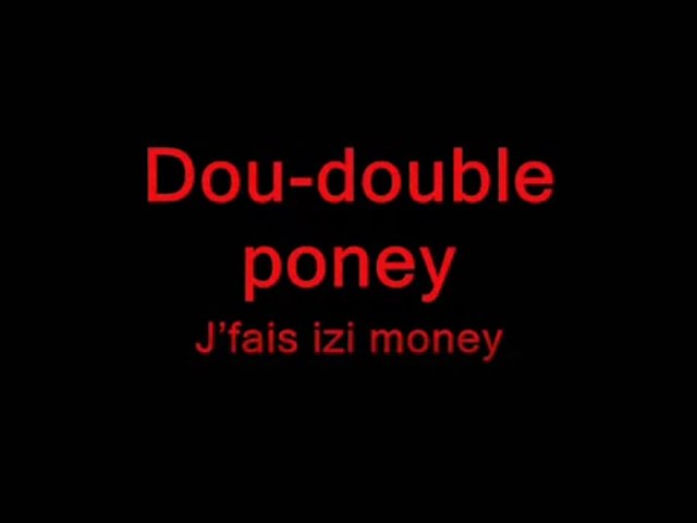 Booba - Double poney (Paroles / Lyrics) - Vidéo Dailymotion