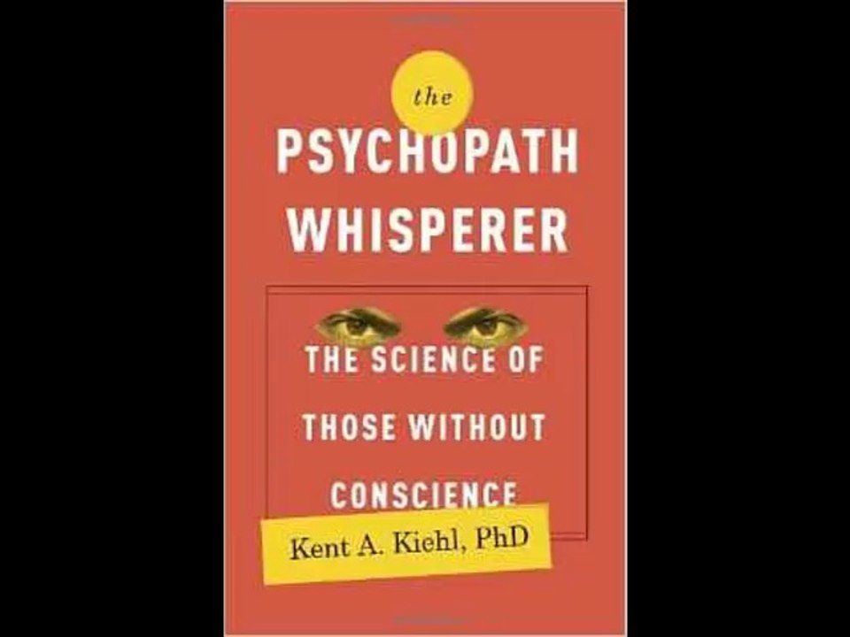 [FREE eBook] The Psychopath Whisperer: The Science of Those Without ...