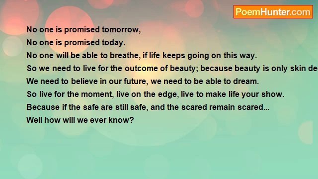 Desiree Whitamore - No one is promised tomorrow