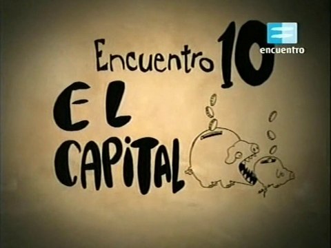 El Capital de Karl Max (Filosofia aqui y ahora,10, J. P. Feinmann)