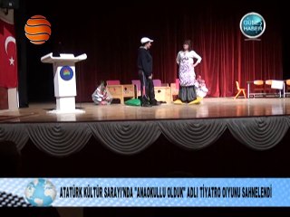 ANAOKULLU OLDUK İSİMLİ TİYATRO OYUNU SAHNE ALDI