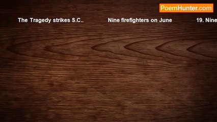 Susie Sunshine - Victims of the Worst Firefighter Disaster since 9/11