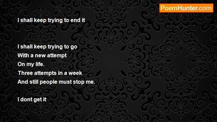 Amy Louise Kerswell - I shall keep trying to end it