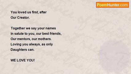 Dorothy (Alves) Holmes - To Our Mothers