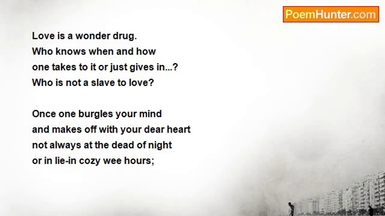 PARTHA SARATHI PAUL - Love is a wonder drug!