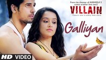 Ek Villain - Teri Galliyan HD Video Song