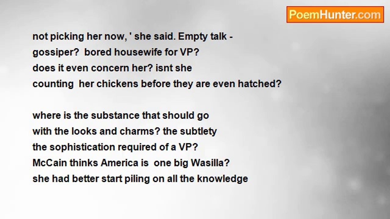 john tiong chunghoo - 2008 American Presidential Election Poem - Sarah Palin, a flash in the Pan