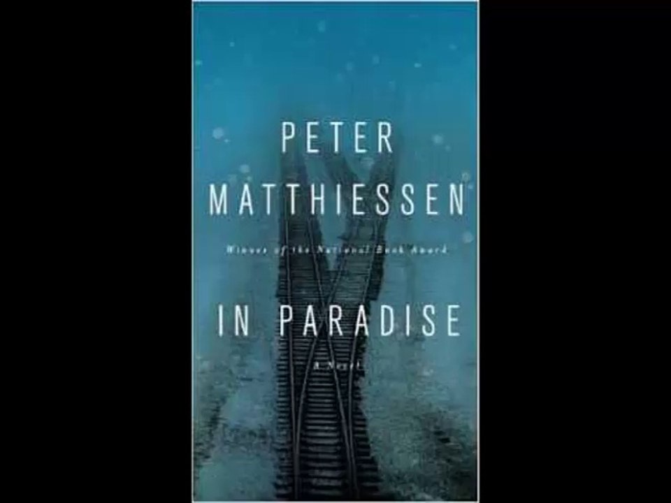 [FREE eBook] In Paradise: A Novel by Peter Matthiessen