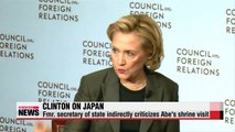 Hillary Clinton criticizes Abe's war shrine visit