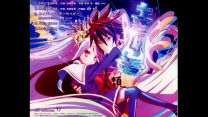 ノーゲームノーライフop「thisgame」フル