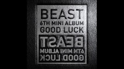 Beast- Good Luck