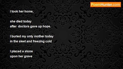 Deleted - THE BURIAL OF MY MOTHER