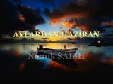 AYLARDAN HAZİRAN -  Namık SALİH___