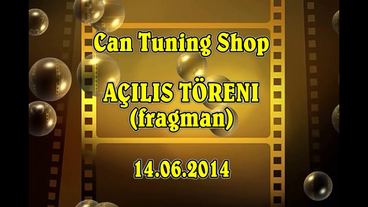 Can Tuning Shop Açılış Töreni fragman 14.06.2014 (HD)