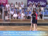 Troisième tour, Demi-finales de la Coupe d'Europe des Clubs Féminins, Sport Boules, Saint-Denis-les-Bourg 2014
