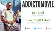 [E3 2014] Grand Theft Auto V - PS4, Xbox One & PC trailer (Dan Croll - From Nowhere)