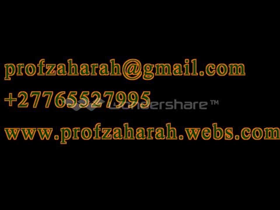 2014 Best Love Spell Casters, No 1 Spell Caster | +27765527995  PROF  ZAHARAH.