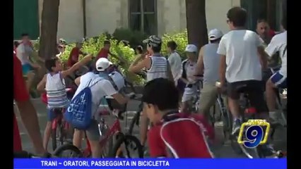 Trani | Oratori, passeggiata in bicicletta