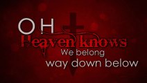 The Pretty Reckless - Heaven Knows - Lyrics HD