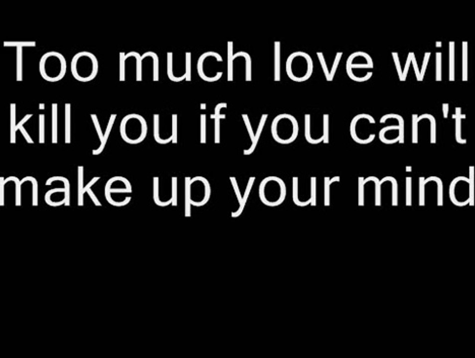 Queen - Too Much Love Will Kill You (Lyrics)