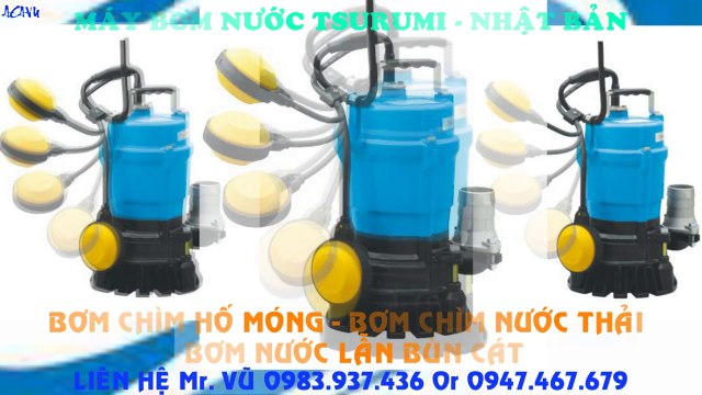 Bán bơm chìm nước thải, bơm nước bùn cát Tsurumi KTZ 45.5///5.5kw///7.5hp