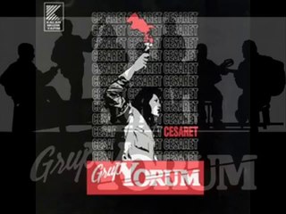 Grup YORUM - Neslime Armağanımdır