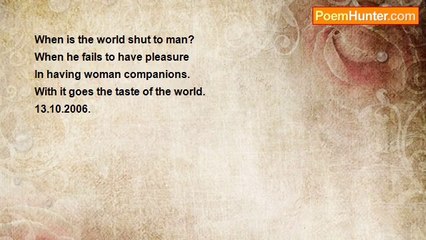 Rm.Shanmugam Chettiar. - When is the world shut to man?