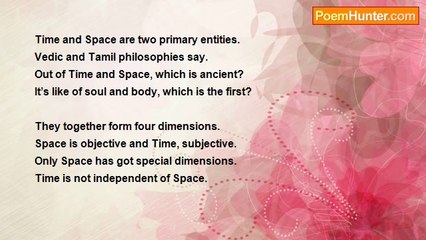 Rm.Shanmugam Chettiar. - Time and Space and their roles
