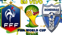 Transmision En Vivo Francia vs Honduras Online Mundial 2014 15 De Junio 2014