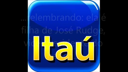 A Patricinha do Vice do Itaú...