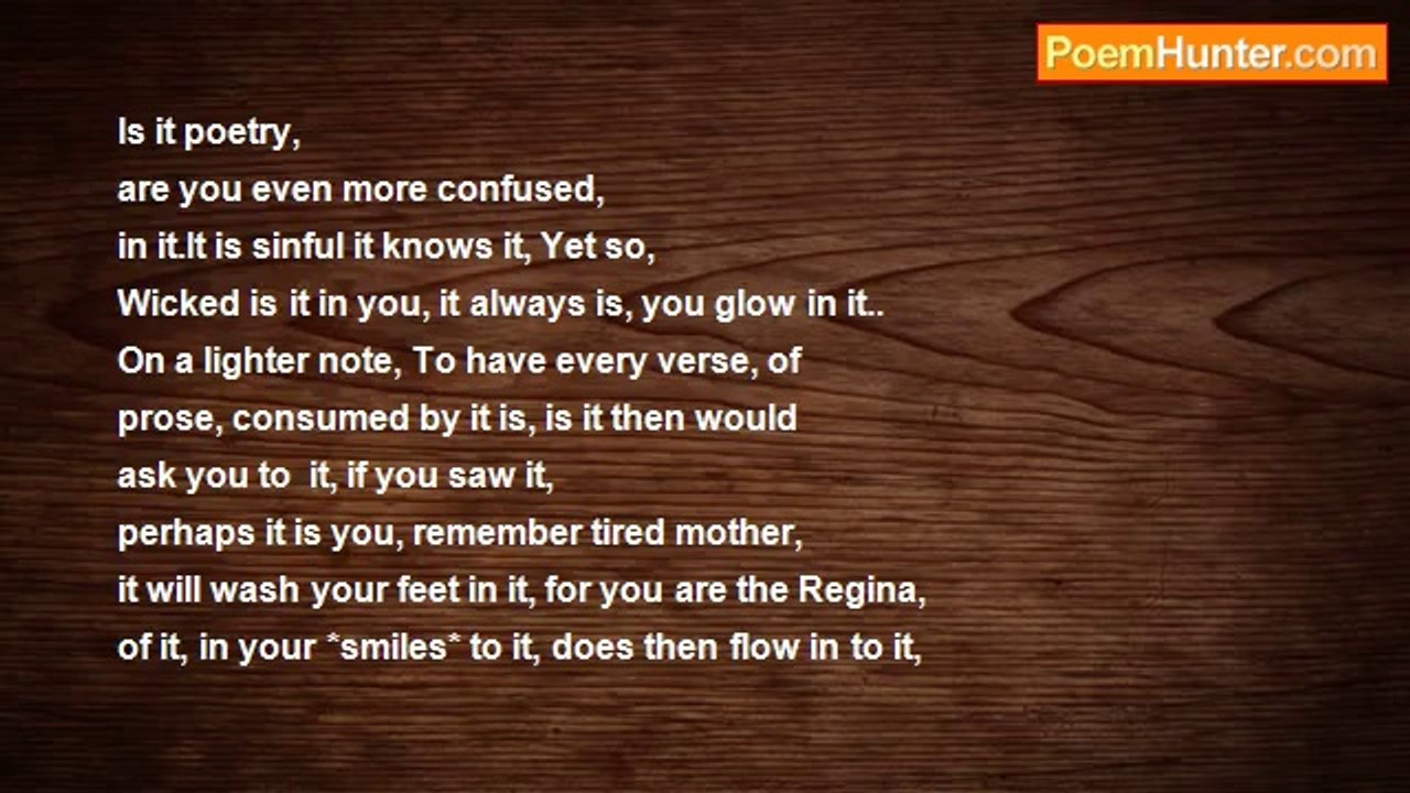Is It Poetry - authors pen for Regina