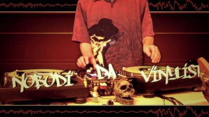 Nobodi Da Vinylist Scratch Session