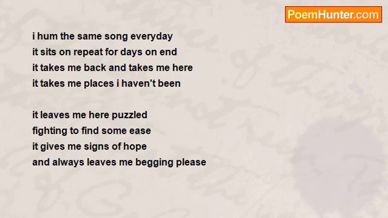 Hum Nah - I hum the same song everyday