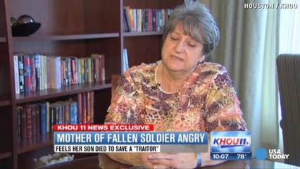 Mom: Son died looking for 'traitor' Bowe Bergdahl