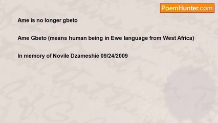 Doris Dzameshie - The human and the human being (Ame Gbeto)