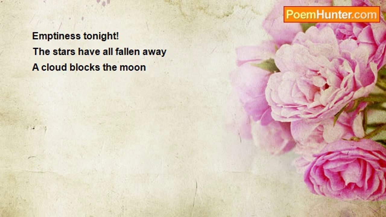 JAMES T. ADAIR - Emptiness (haiku)