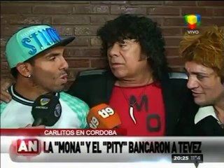 Pronto.com.ar Pity y la Mona bancaron a Carlos Tévez