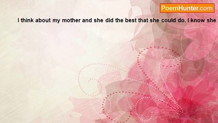 susan Garelick - I think about my mother today I know she did her best
