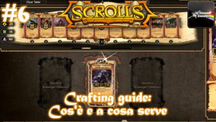 SCROLLS - Crafting guide: Cos'è e a cosa serve
