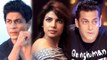 Salman Khan, Shahrukh Khan And Priyanka Chopra Avoided Each Other
