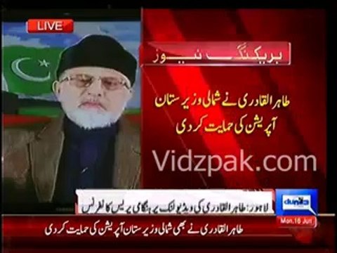 Pakistan Army has waged 'Great Jihad' against terrorists ,PAT fully support Army operation - Dr.Tahir ul Qadri