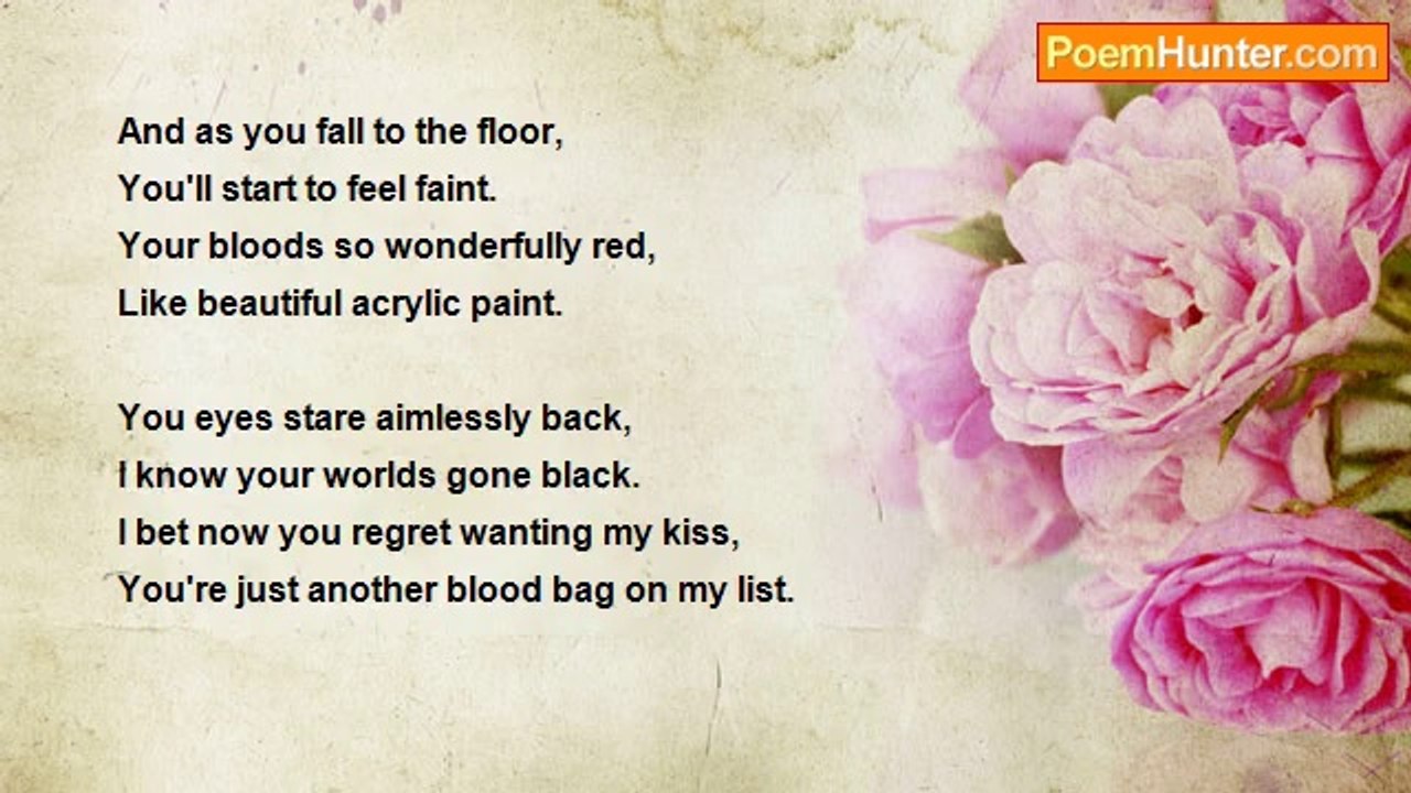 Pia's Poems - Razor blade kiss (Vampire story)