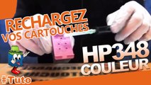 Comment recharger une cartouche d'encre HP 348