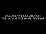DTM Archive Collection - WCW Nitro Reviews